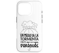 Custodia per iPhone 16 Pro Dios es mi paraguas en medio de la tormenta