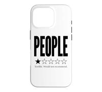 Custodia per iPhone 16 Pro Divertente recensione di 1 Star People Terribile non lo consiglierei