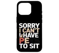 Custodia per iPhone 16 Pro Divertente Sorry I Can't I Have Pets To Sit Pet Sitter