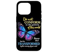 Custodia per iPhone 16 Pro Do Not Conform Romans 12:2 Christian Butterfly Dio Adorazione