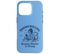 Custodia per iPhone 16 Pro Doomscrolling perché l'omicidio è sbagliato sarcastico