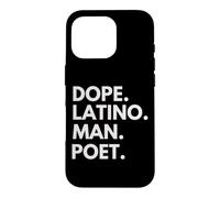 Custodia per iPhone 16 Pro Dope Latino Man Poeta Patrimonio Latino Orgoglio ispanico