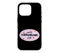Custodia per iPhone 16 Pro Easily Overwhelmed Club Mental Health ADHD