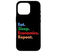 Custodia per iPhone 16 Pro Eat Sleep Economics Repeat per economisti e studenti Econ