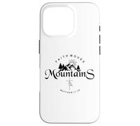 Custodia per iPhone 16 Pro Faith Moves Mountains Faith Can Move Mountains Matthew 17 20
