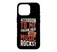 Custodia per iPhone 16 Pro Fisarmonica To Me Italian Folk Music Rocks