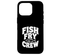 Custodia per iPhone 16 Pro Fish Fry Crew Amanti della pesca Fun Team