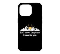 Custodia per iPhone 16 Pro For I Know the Plans I Have For You Bible Jeremiah 29:11 God