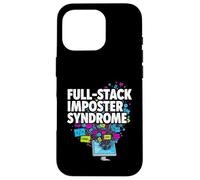 Custodia per iPhone 16 Pro Full-Stack Imposter Syndrome Funny Developer Coding