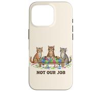 Custodia per iPhone 16 Pro Funny Cats Chaos Not Our Job Amante dei gatti
