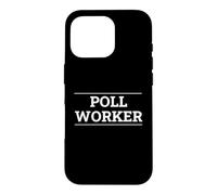 Custodia per iPhone 16 Pro Giornata di voto volontario del distretto dei lavoratori del sondaggio