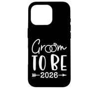 Custodia per iPhone 16 Pro Groom to be 2026 Future Husband Bachelor Wedding Matching
