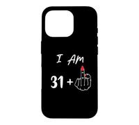 Custodia per iPhone 16 Pro Ho 31 anni più 1 dito medio per una maglietta per il 32° compleanno