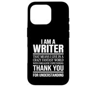 Custodia per iPhone 16 Pro I Am a Writer Funny Author Gift