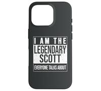 Custodia per iPhone 16 Pro I am the leggendary shirt, idea regalo per Scott