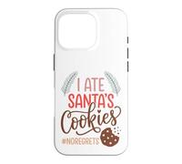 Custodia per iPhone 16 Pro I Ate Santas Cookies No Regrets Funny Christmas