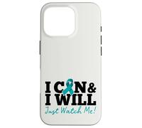 Custodia per iPhone 16 Pro I Can & I Will Beat Ovarian Cancer Warrior Just Watch Me