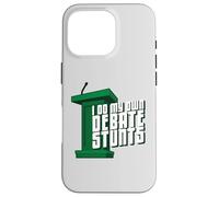 Custodia per iPhone 16 Pro I Do My Own Debate Stunts Debater prodotto