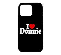 Custodia per iPhone 16 Pro I LOVE HEART DONNIE DON DONALD NOME SU UN TEE