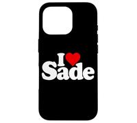 Custodia per iPhone 16 Pro I LOVE HEART SADE NOME SU UN TEE