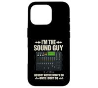 Custodia per iPhone 16 Pro I' m the Sound Guy Funny Audio Engineer Sound Mixing Board