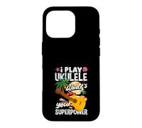 Custodia per iPhone 16 Pro I Play Ukulele Qual è il tuo superpotere Musicista amante della musica