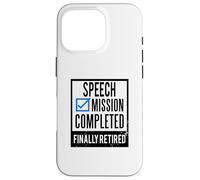 Custodia per iPhone 16 Pro Idea regalo pensionamento Discorso in pensione