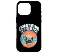 Custodia per iPhone 16 Pro If Crabby Return To The Beach Vintage Crab