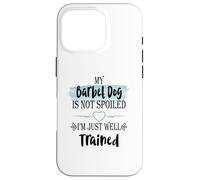 Custodia per iPhone 16 Pro Il mio cane Barbet non è viziato, sono ben addestrato umorismo per animali domestici