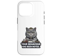 Custodia per iPhone 16 Pro Il tuo comportamento è stato notato - Sarcastico gatto britannico