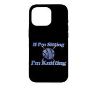Custodia per iPhone 16 Pro Illustrazione blu If I'm sitting I'm Knitting Yarn Ball
