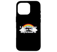 Custodia per iPhone 16 Pro I'm Not Gay But My Boyfriend Is