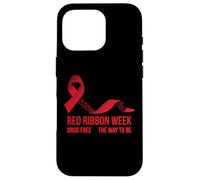 Custodia per iPhone 16 Pro Indossiamo la consapevolezza della settimana del nastro rosso rosso ottobre senza droghe