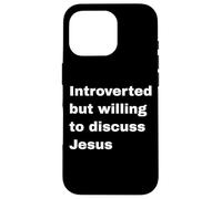 Custodia per iPhone 16 Pro Introverso ma disposto a discutere di Gesù Cristiano Religioso