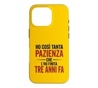 Custodia per iPhone 16 Pro Ironica e divertente. Ho finito la pazienza stampa nera