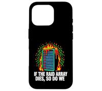 Custodia per iPhone 16 Pro IT Sysadmin If The RAID Array Dies So Do We