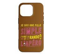 Custodia per iPhone 16 Pro Je suis une Fille Simple J'aime la Rando et l'Apéro
