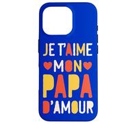 Custodia per iPhone 16 Pro Je t’aime mon papa d’amour