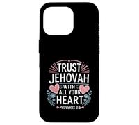 Custodia per iPhone 16 Pro Jehovah's Witness Trust Jehovah Heart Proverbs 3:5 JW ORG JW
