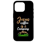 Custodia per iPhone 16 Pro Jesus Coffee And Camping Cafeine Barista Camp Lover