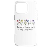 Custodia per iPhone 16 Pro Jesus Touched My Water Christian Faith Religious God Quotes