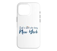 Custodia per iPhone 16 Pro Just A Girl Who Loves New York