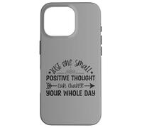 Custodia per iPhone 16 Pro Just One Small Positive Thought Citazione motivazionale