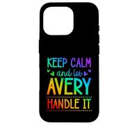 Custodia per iPhone 16 Pro Keep Calm And Let Avery Handle It Chill Nome