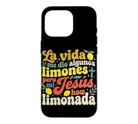 Custodia per iPhone 16 Pro La Vida Me Dio Limones Pero Jesus Hizo Limonada Christian