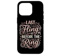 Custodia per iPhone 16 Pro Last Fling Before The Ring Bride, addio al nubilato