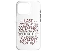 Custodia per iPhone 16 Pro Last Fling Before The Ring Bride, addio al nubilato