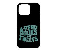 Custodia per iPhone 16 Pro Leggi libri, non tweet