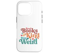 Custodia per iPhone 16 Pro Leggi Libri Rimani Strano Groovy Bookworm Reader
