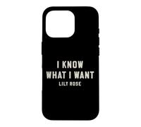 Custodia per iPhone 16 Pro Lily Rose So cosa voglio audace